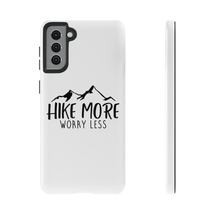 Phone Case - Hike More