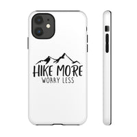 Phone Case - Hike More