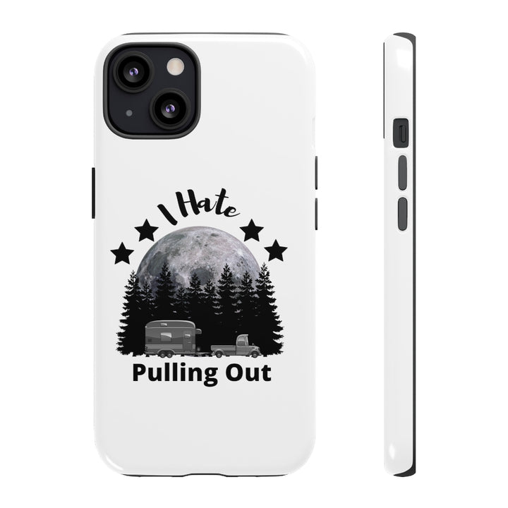 Phone Case - Hate Pulling