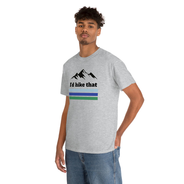 Unisex T-Shirt - Hike That