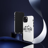 Phone Case - Hike More