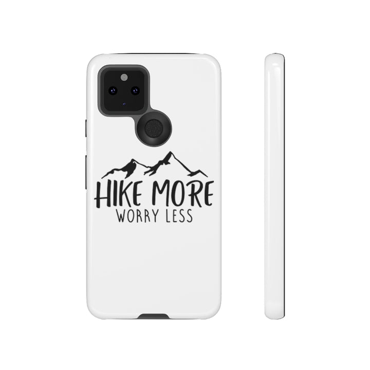 Phone Case - Hike More