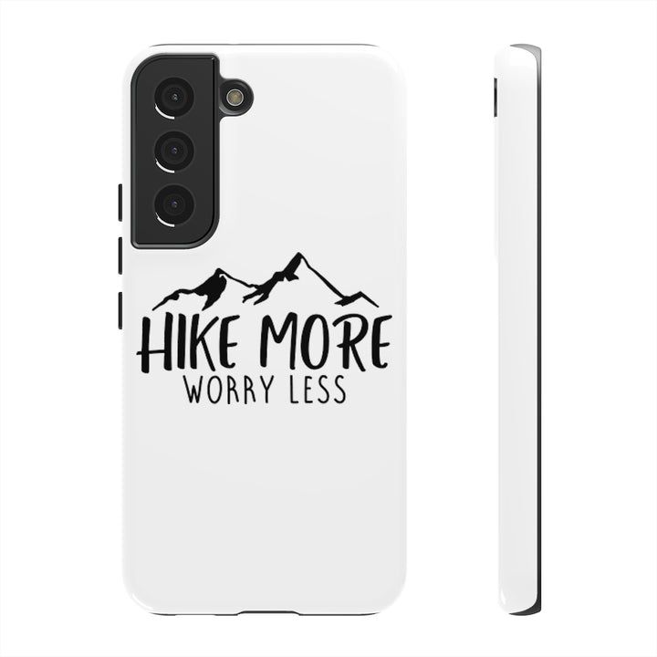 Phone Case - Hike More