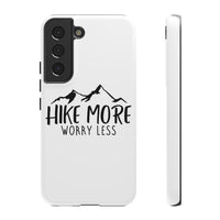 Phone Case - Hike More