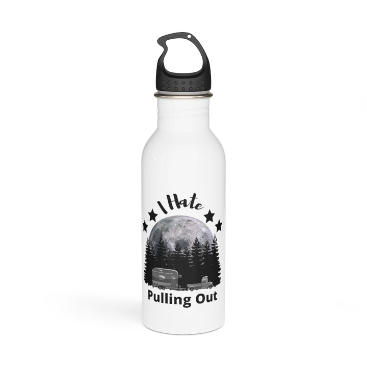 Water Bottle - Hate Pulling